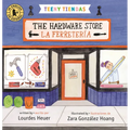 Teeny Tiendas: The Hardware Store/La Ferretería