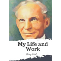 My Life and Work