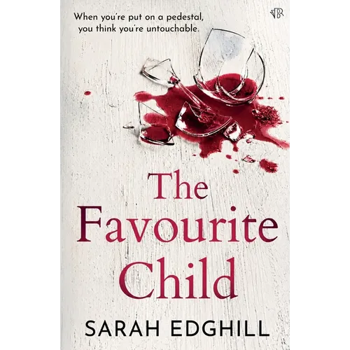 The Favourite Child: A compelling family drama about secrets, sisterhood and the lasting consequences of favouritism