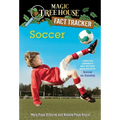 Soccer: A Nonfiction Companion to Magic Tree House Merlin Mission #24: Soccer on Sunday