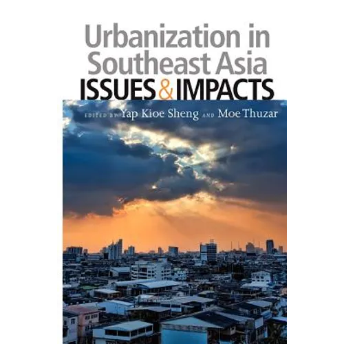 Urbanization in Southeast Asia: Issues and Impacts