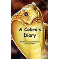 A Cobra's Diary