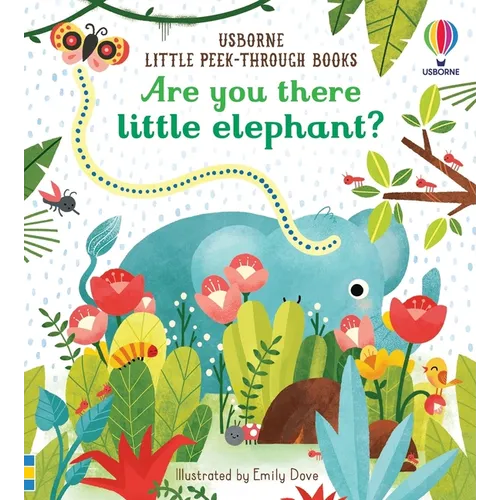 Are You There Little Elephant?