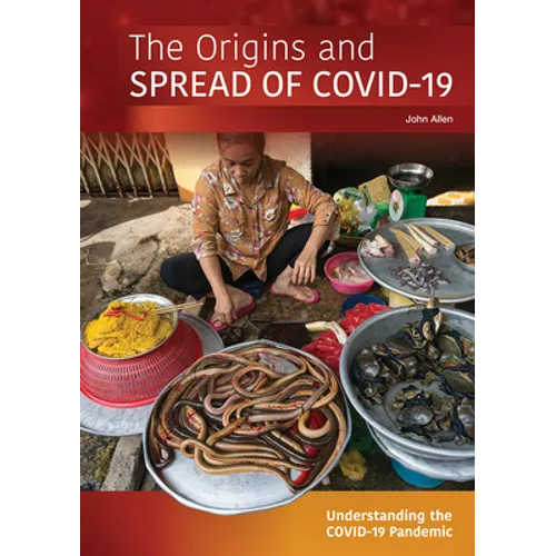 The Origins and Spread of Covid-19
