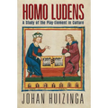 Homo Ludens: A Study of the Play-Element in Culture