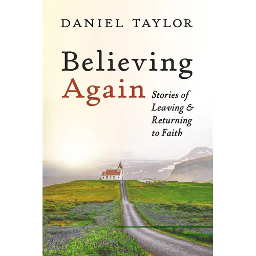 Believing Again