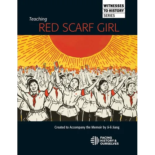 Teaching Red Scarf Girl