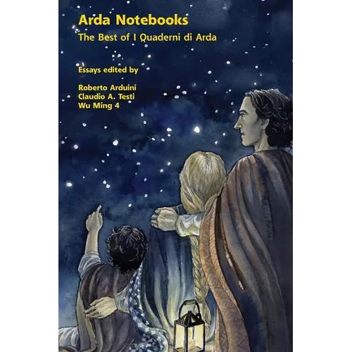 Arda Notebooks. The Best of I Quaderni di Arda