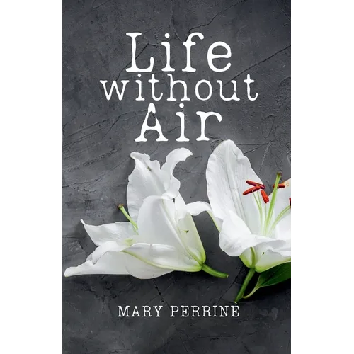 Life Without Air