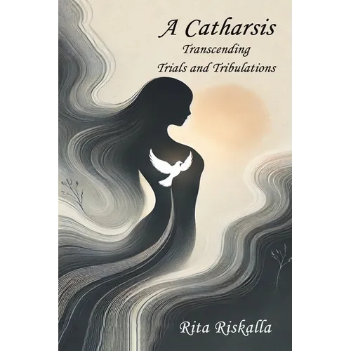 A Catharsis: Transcending Trials and Tribulations