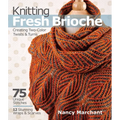 Knitting Fresh Brioche: Creating Two-Color Twists & Turns