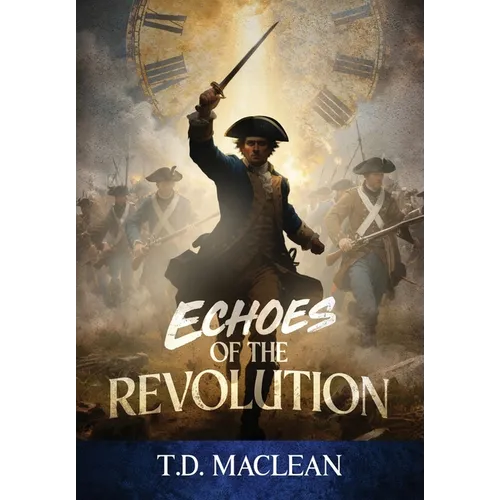 Echoes of the Revolution