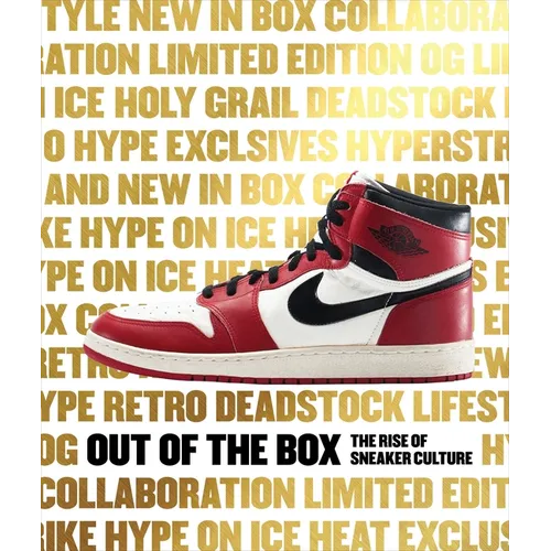 Out of the Box: The Rise of Sneaker Culture