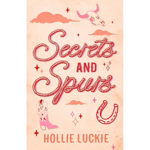 Secrets and Spurs