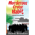 Murderous Cruise Habit