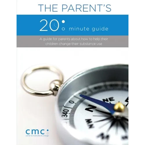 The Parent's 20 Minute Guide (Second Edition)