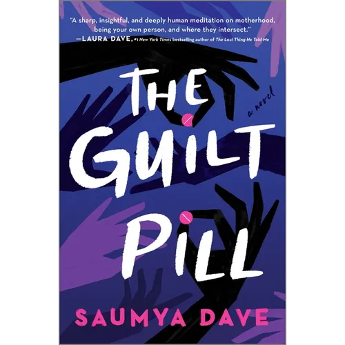 The Guilt Pill