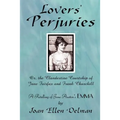 Lovers' Perjuries; Or, The Clandestine Courtship Of Jane Fairfax and Frank Churchill: A retelling of Jane Austen's EMMA (A Jane Austen Sequels book)