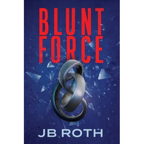 Blunt Force