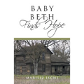 Baby Beth Finds Hope