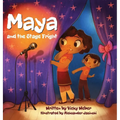 Maya and the Stage Fright