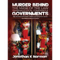 Murder Behind the Mask of the Law