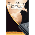 From Prayers to Peace: It All Begins with Faith