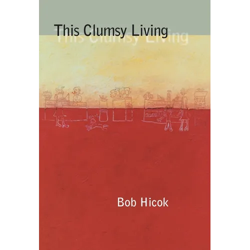 This Clumsy Living