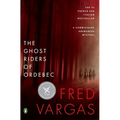 The Ghost Riders of Ordebec