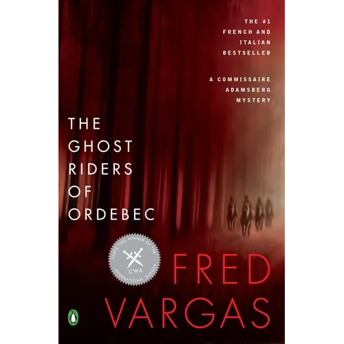 The Ghost Riders of Ordebec