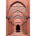 My Mad Magical Moroccan Journey: A Memoir of Sex, Drugs, Rock and Roll, and Spiritual Enlightenment 1970-1973