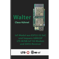Walter: Kompaktes IoT-Modul mit ESP32-S3 und LTE-M/NB-IoT-Modem