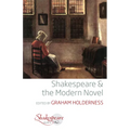 Shakespeare and the Modern Novel