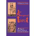 Sangreal Tarot: A Magical Ritual System of Personal Evolution