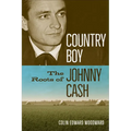 Country Boy: The Roots of Johnny Cash