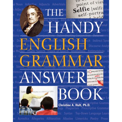 The Handy English Grammar Answer Book
