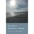 Ying Chen's Impressions of Summer