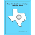 Texas State Specific Land Surveying: Exam Study Manual