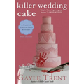 Killer Wedding Cake