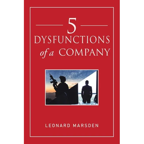 5 Dysfunctions of a Company