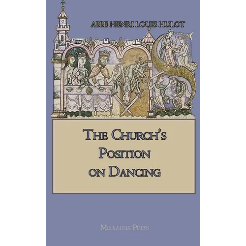The Church's Position on Dancing