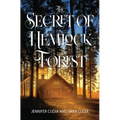 The Secret of Hemlock Forest