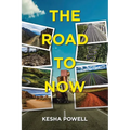 The Road to Now