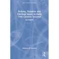 Reform, Notation and Ottoman music in Early 19th Century Istanbul: Euterpe