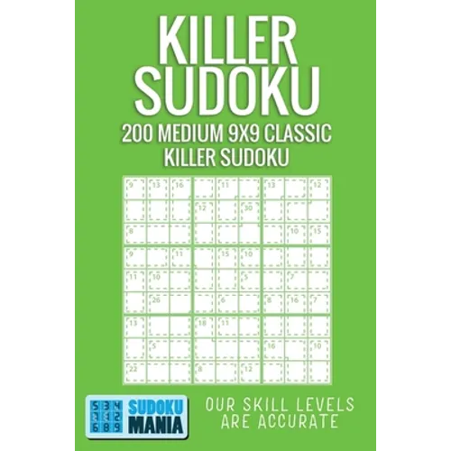 Killer Sudoku: 200 Medium 9x9 Classic Killer Sudoku
