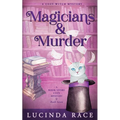 Magicians & Murder: A Paranormal Witch Cozy Mystery
