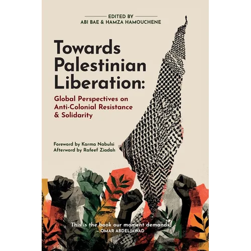 Towards Palestinian Liberation