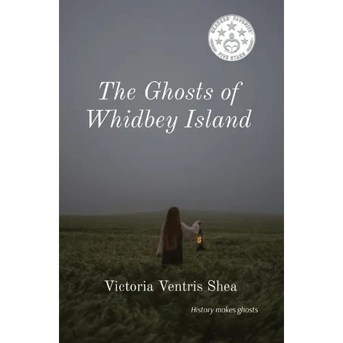 The Ghosts of Whidbey Island