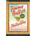 Jimmy Buffett and Philosophy: The Porpoise Driven Life