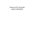 Prayers of St. Gertrude and St. Mechtilde